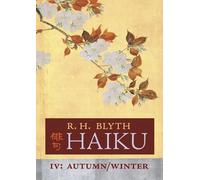 R H Blyth Haiku (Volume IV) (Tascabile)