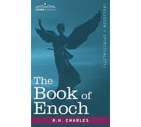 R H Charles Robert Henry Charles The Book of Enoch (Tascabile)