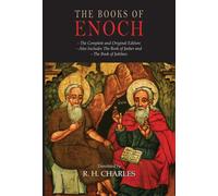 R H Charles The Books of Enoch: The Book of Enoch, The Book of Jashe (Tascabile)