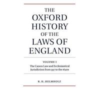 R. H. Helmholz The Oxford History of the Laws of England Volu (Copertina rigida)