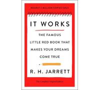 R. H. Jarrett It Works: The Complete Original Edition (Tascabile)