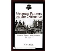 R.H.S. Stolfi German Panzers on the Offensive (Copertina rigida)