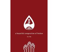 r.h. Sin A Beautiful Composition of Broken (Tascabile)