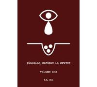r.h. Sin Planting Gardens in Graves (Tascabile)