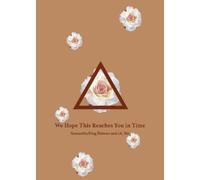 r.h. Sin Samantha King Holmes We Hope This Reaches You in Time (Tascabile)