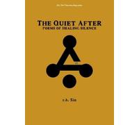 r.h. Sin The Quiet After (Tascabile) Healing Verses
