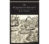 R H Tawney The Acquisitive Society (Tascabile)