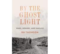 R.H. Thompson By the Ghost Light (Copertina rigida)