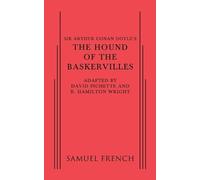 R Hamilton Wright David Pichette S Sir Arthur Conan Doyle's The Houn (Tascabile)