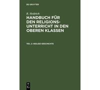 R Heidrich Heilige Geschichte (Copertina rigida)
