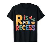 R Is for Recess School Subject Break Student Fun |- Maglietta