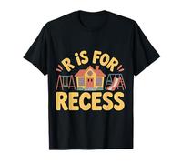 R Is for Recess School Subject Break Student Fun - Maglietta