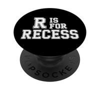 R Is For Recess School Subject Break Student Fun - PopSockets PopGrip Adesivo