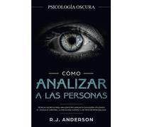 R J Anderson Cómo analizar a las personas (Tascabile)