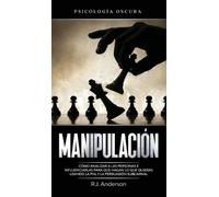 R J Anderson Manipulación (Copertina rigida)