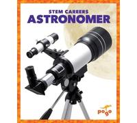 R.J. Bailey Astronomer (Copertina rigida) Stem Careers