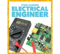 R.J. Bailey Electrical Engineer (Copertina rigida) Stem Careers