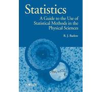 R. J. Barlow Statistics (Tascabile) Manchester Physics Series