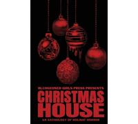 R J Benetti Matt Forgit Nat Whiston Christmas House (Tascabile)