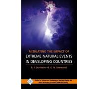 R J Durrheim Mitigating the Impact of Extreme Natural Events (Copertina rigida)