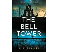 R.J. Ellory The Bell Tower (Copertina rigida)