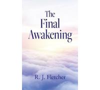 R J Fletcher The Final Awakening (Tascabile)