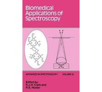 R. J. H. Clark Biomedical Applications of Spectroscopy (Copertina rigida)