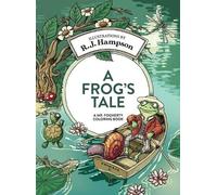 R J Hampson A Frog's Tale (Copertina rigida)