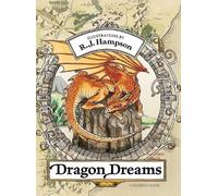 R J Hampson Dragon Dreams Coloring Book (Copertina rigida)
