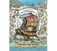 R J Hampson Fantasy Tiny Homes Coloring Book (Copertina rigida)