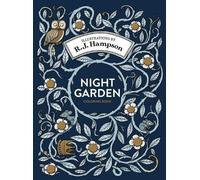 R J Hampson Night Garden Coloring Book (Copertina rigida)