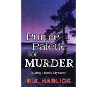 R.J. Harlick Purple Palette for Murder (Tascabile) Meg Harris Mystery