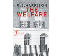 R J Harrison The Welfare (Tascabile)