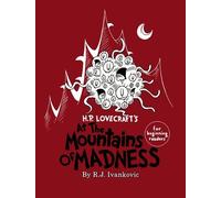 R J Ivankovic H.P. Lovecraft's the Mounatins of Madness for Beginnin (Tascabile)