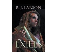 R J Larson Exiles (Tascabile) Realms of the Infinite