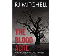 R.J. Mitchell The Blood Acre (Tascabile) DS Thoroughgood