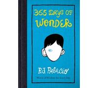 R. J. Palacio 365 Days of Wonder (Tascabile)
