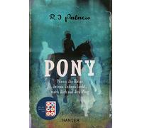 R.J. Palacio An Pony: Wenn die Reise deines Lebens lockt, mac (Copertina rigida)