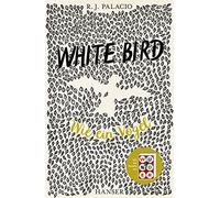 R.J. Palacio Er White Bird - Wie ein Vogel: Ab 11. April 2024 (Copertina rigida)