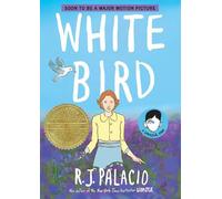 R. J. Palacio White Bird: A Wonder Story (A Graphic Novel) (Copertina rigida)