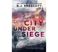 R J Prescott City Under Siege (Tascabile)