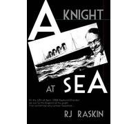 R J Raskin A Knight at Sea (Tascabile)