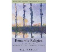 R. J. Reilly Romantic Religion (Tascabile)