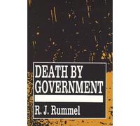 R. J. Rummel Death by Government (Tascabile)