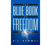 R. J. Rummel The Blue Book of Freedom (Copertina rigida)