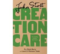 R.J. (Sam) Berry (Reader) Dr. Laura Y John Stott on Creation (Copertina rigida)