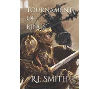 R J Smith Tournament of Kings (Tascabile) Last Great Dragon War