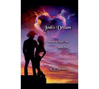 R J Stevens Josh's Dream (Tascabile) Heroes of Wolf Creek