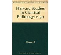 R. J. Tarrant Harvard Studies in Classical Philology, Volume (Copertina rigida)