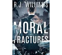 R J Williams Moral Fractures (Tascabile)